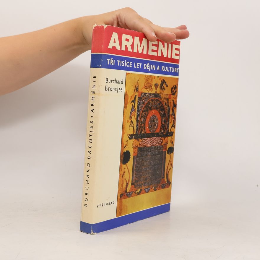 Milada Kouřimská Arménie. Tři tisíce let dějin a kultury
