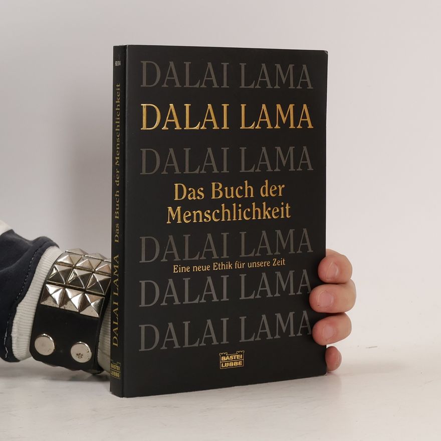 Dalaï-Lama Das Buch der Menschlichkeit
