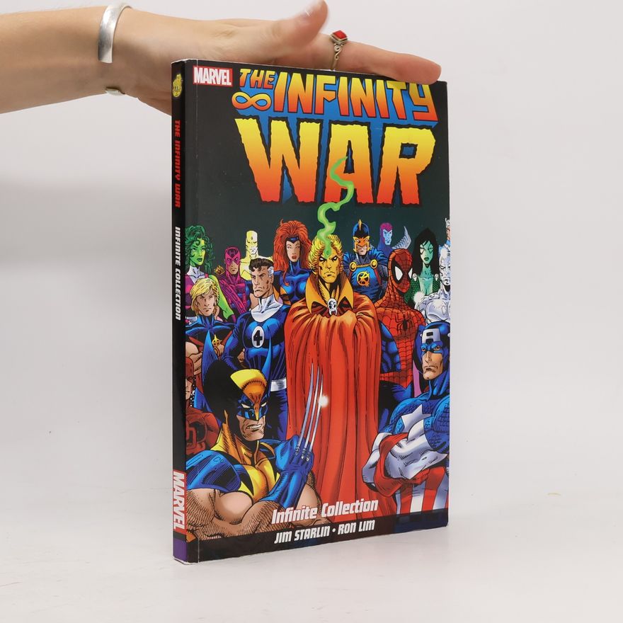 Jim Starlin Infinity War: Infinite Collection
