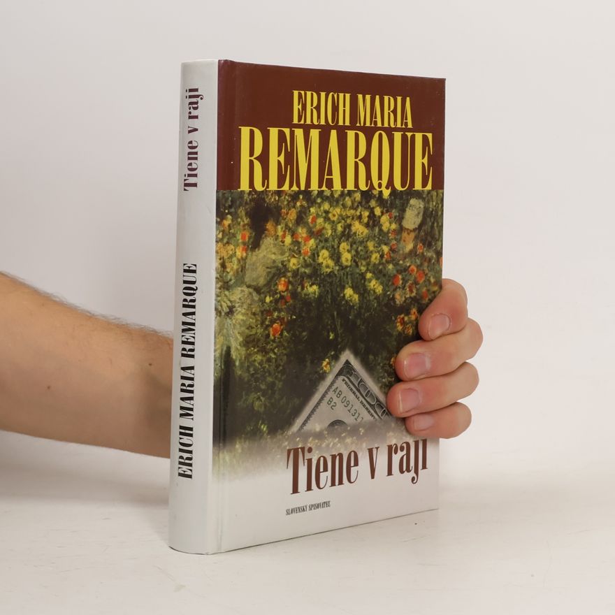 Erich Maria Remarque Tiene v raji