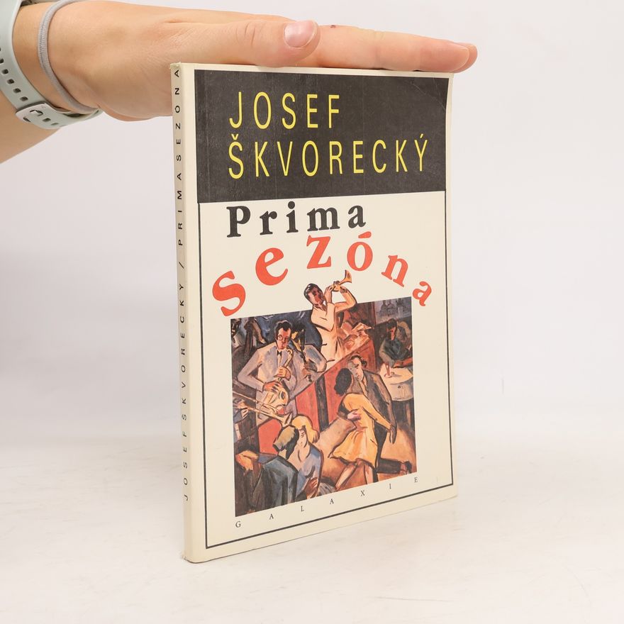 Josef Škvorecký Prima sezóna