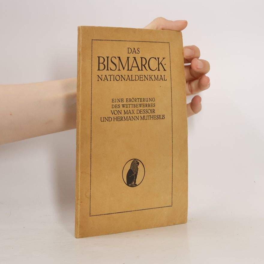 Hermann Muthesius Das Bismarck-nationaldenkmal