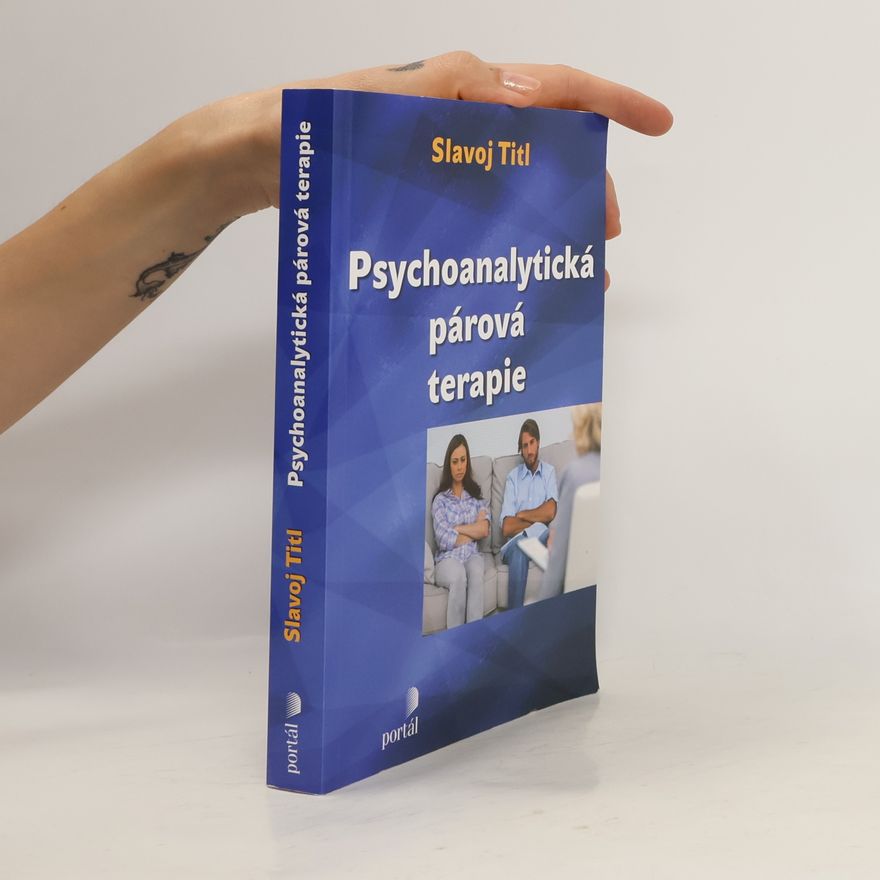 Slavoj Titl Psychoanalytická párová terapie