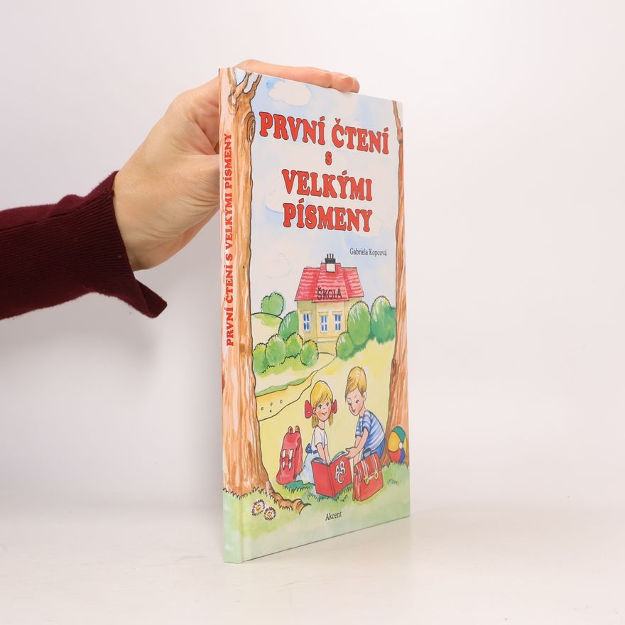 Gabriela Kopcová První čtení s velkými písmeny