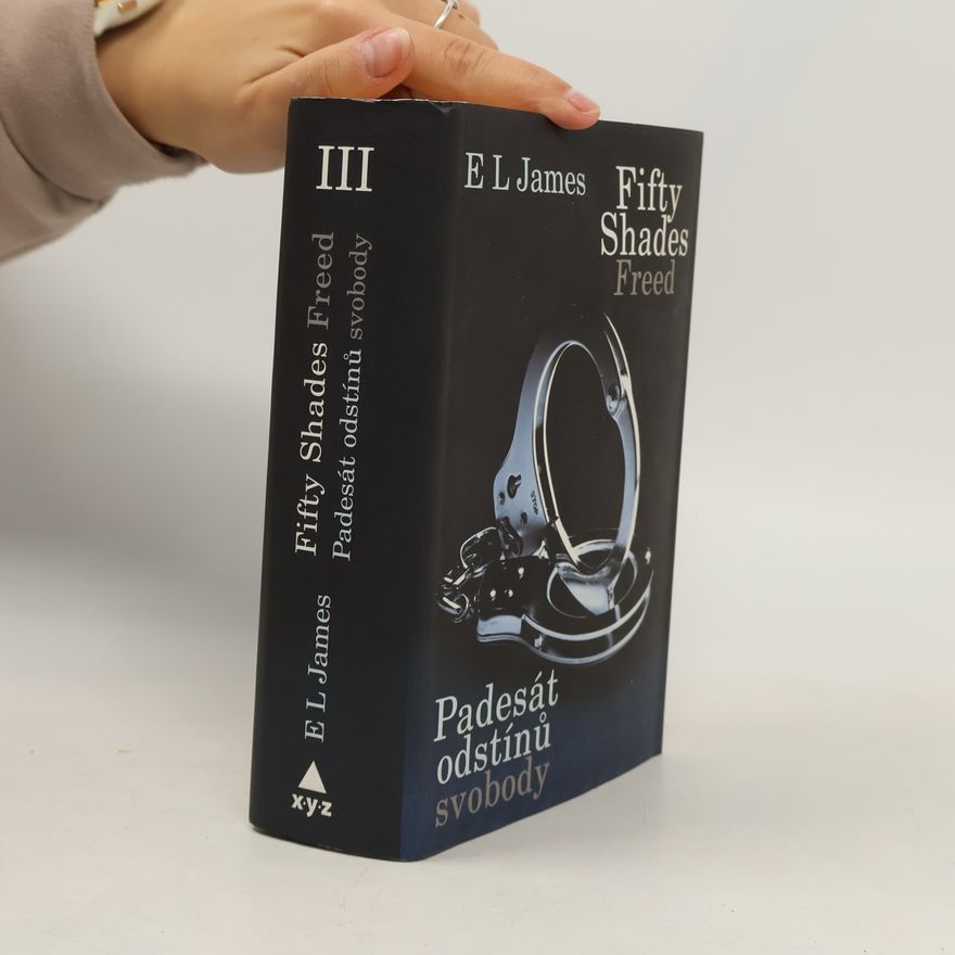 E. L. James Padesát odstínů svobody