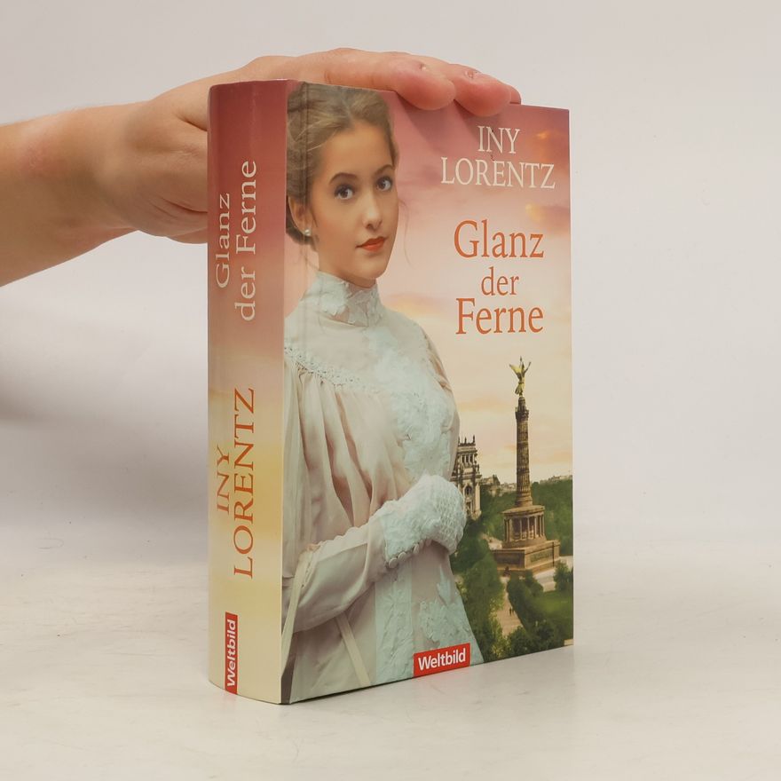 Iny Lorentz Glanz der Ferne