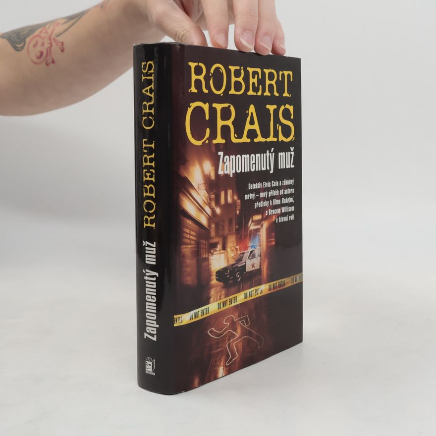 Robert Crais Zapomenutý muž