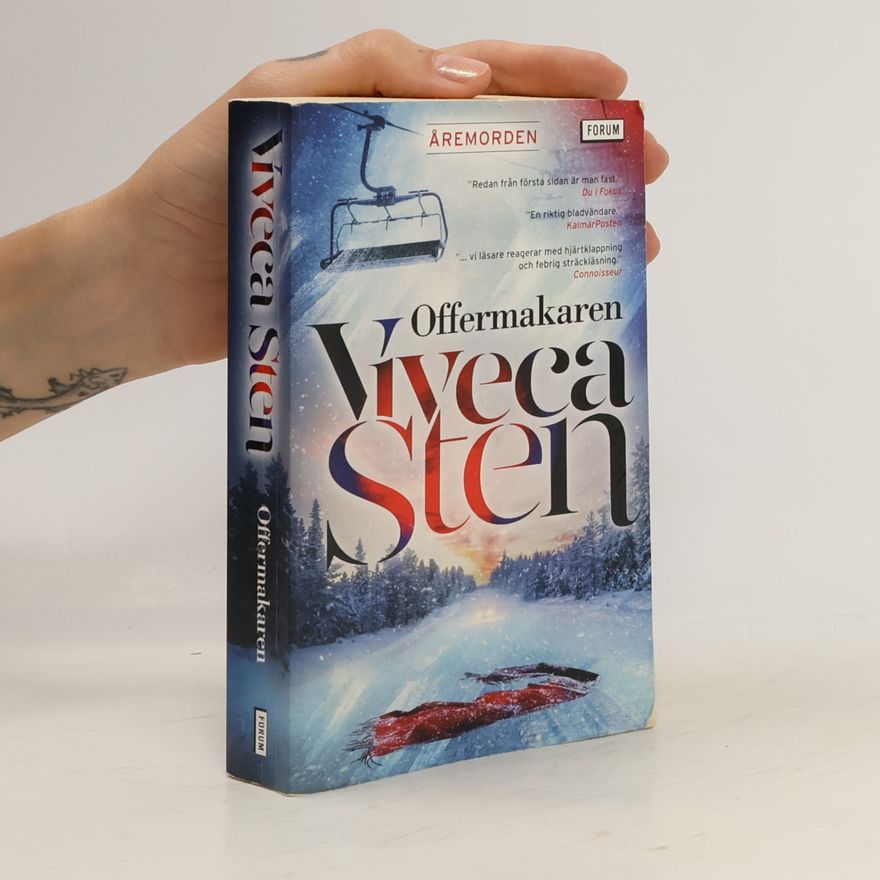 Viveca Sten Åremorden: Offermakaren