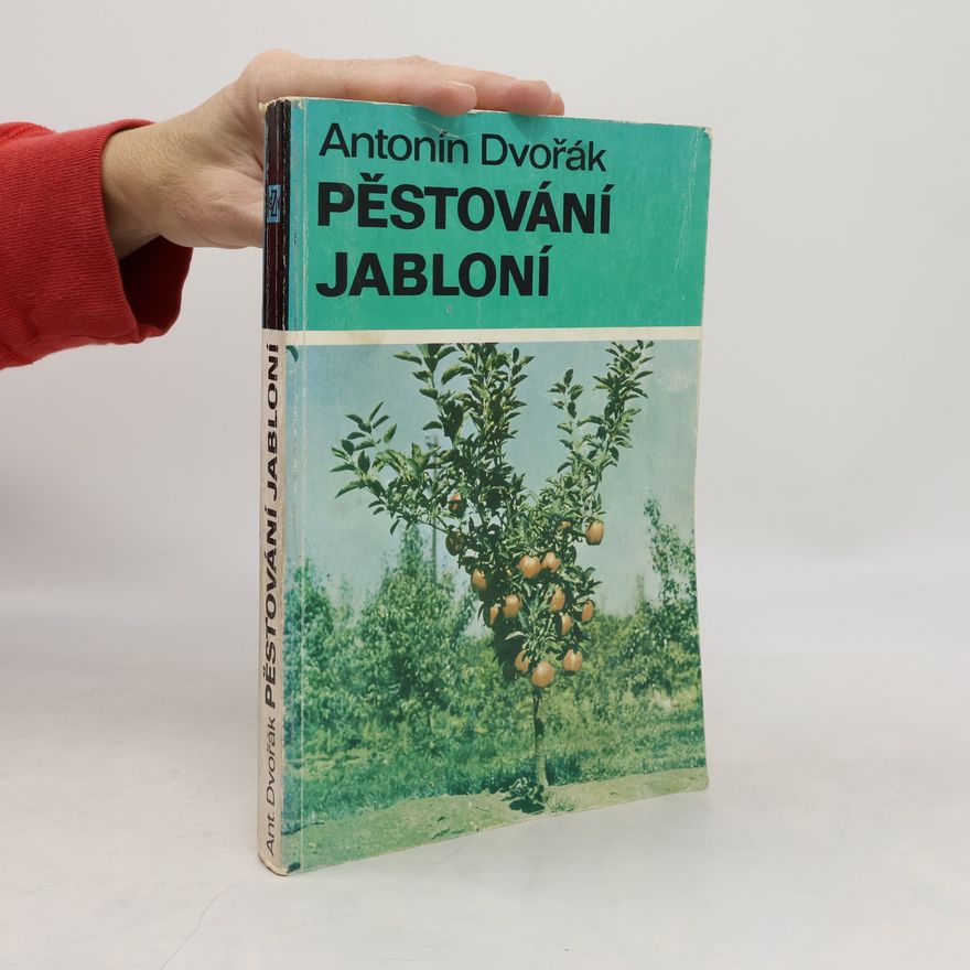 Antonín Dvořák Pěstování jabloní