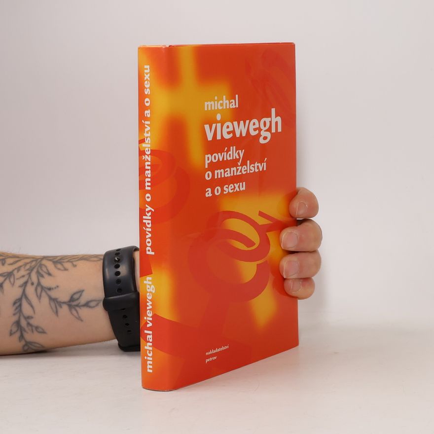 Michal Viewegh Povídky o manželství a o sexu