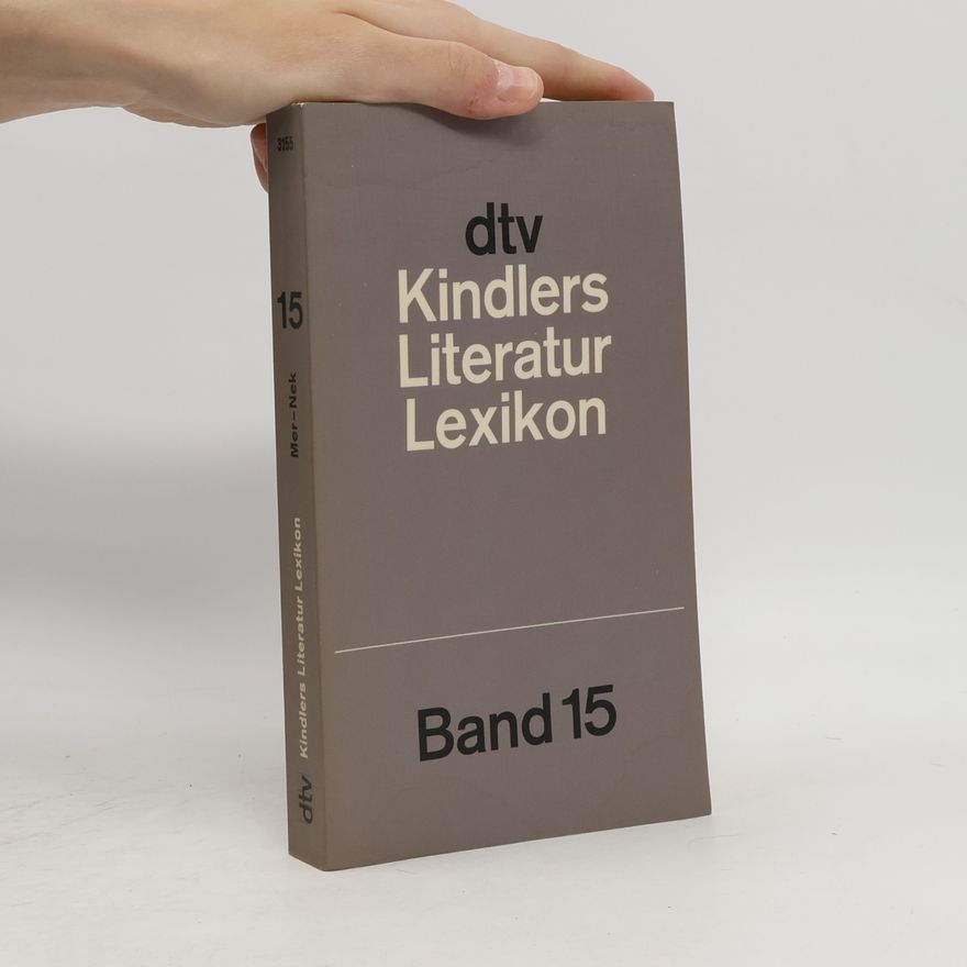 Wolfgang von Einsiedel Kindlers Literatur Lexikon im dtv Band 15