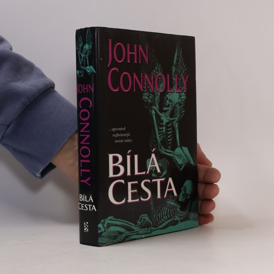 John Connolly Bílá cesta