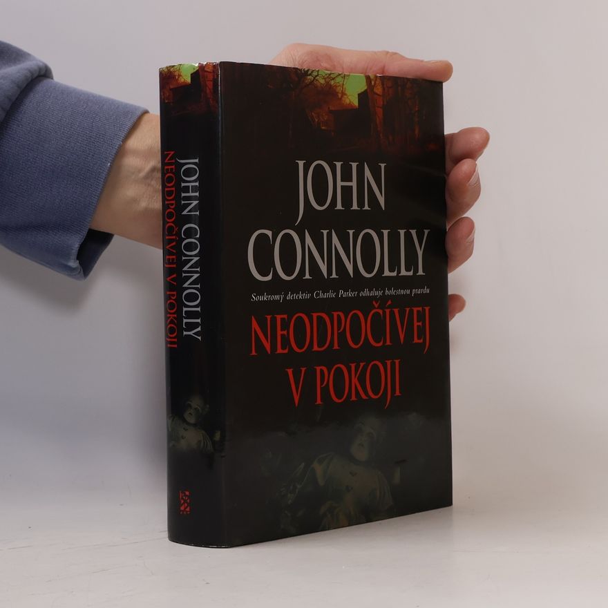 John Connolly Neodpočívej v pokoji