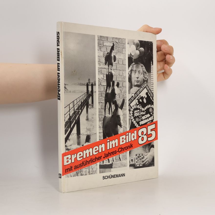 Auteurscollectief Bremen im Bild - 1985