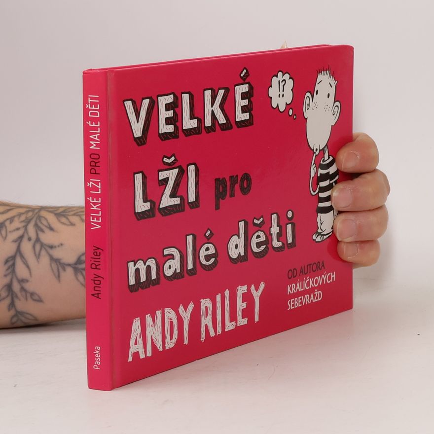 Andy Riley Velké lži pro malé děti