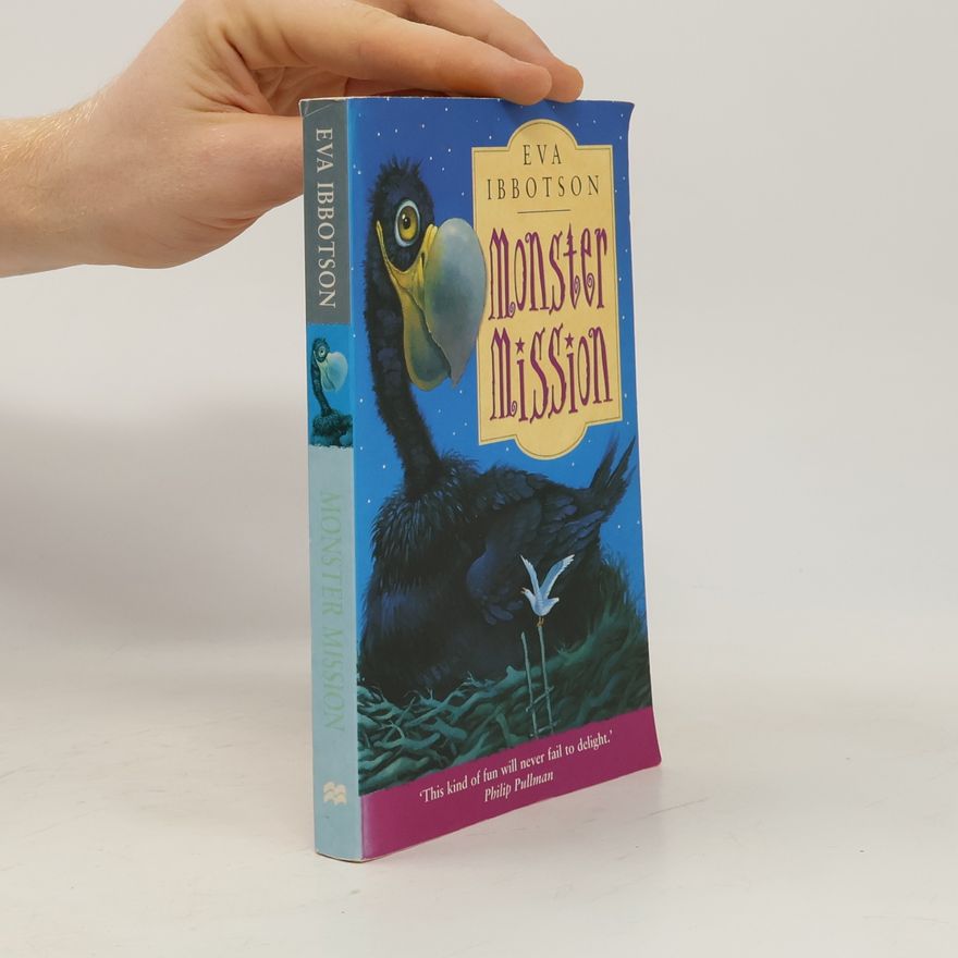 Eva Ibbotson Monster Mission