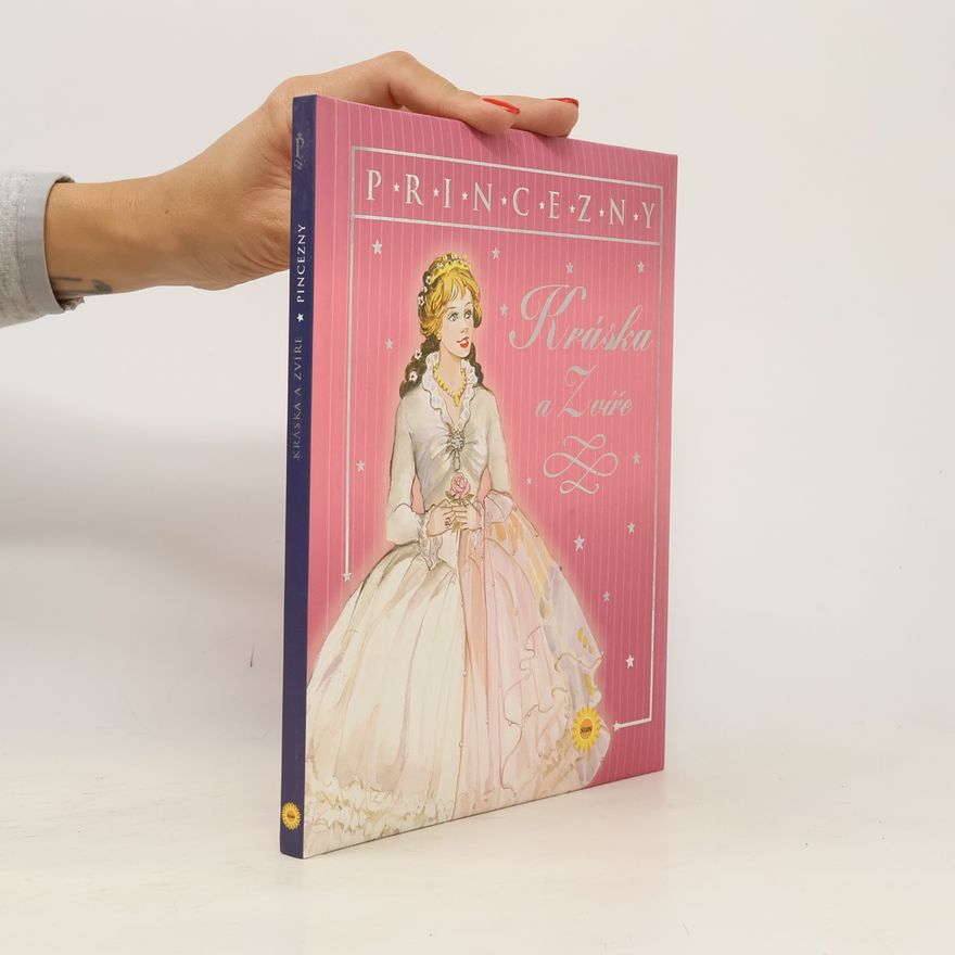 Carmen Guerra Princezny. Kráska a zvíře