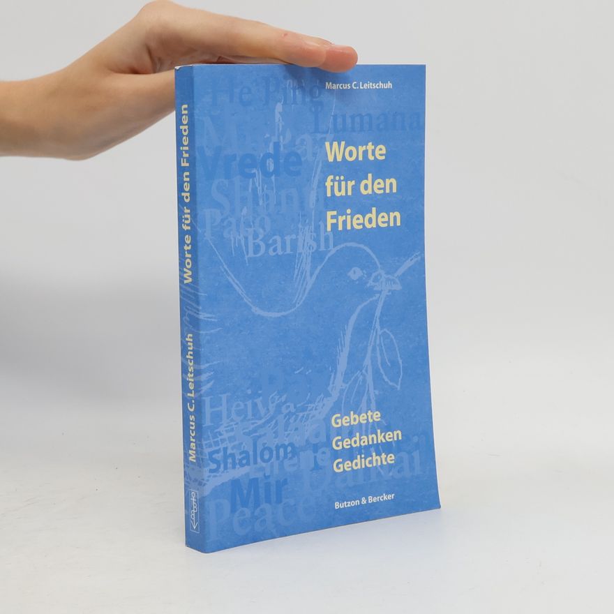 Bruder Paulus Terwitte Worte für den Frieden. Gebete - Gedanken - Gedichte.