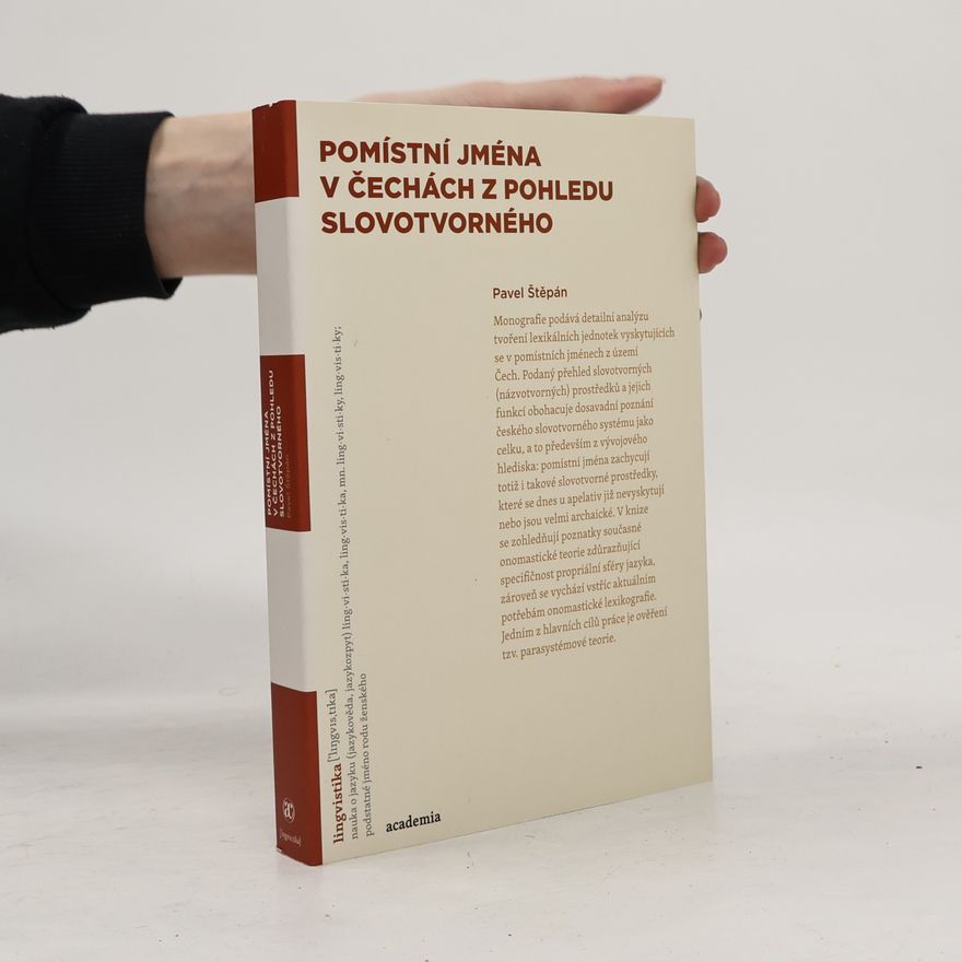 Pavel Štěpán Pomístní jména v Čechách z pohledu slovotvorného