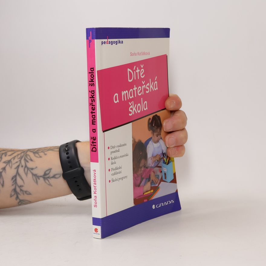 Soňa Koťátková Dítě a mateřská škola