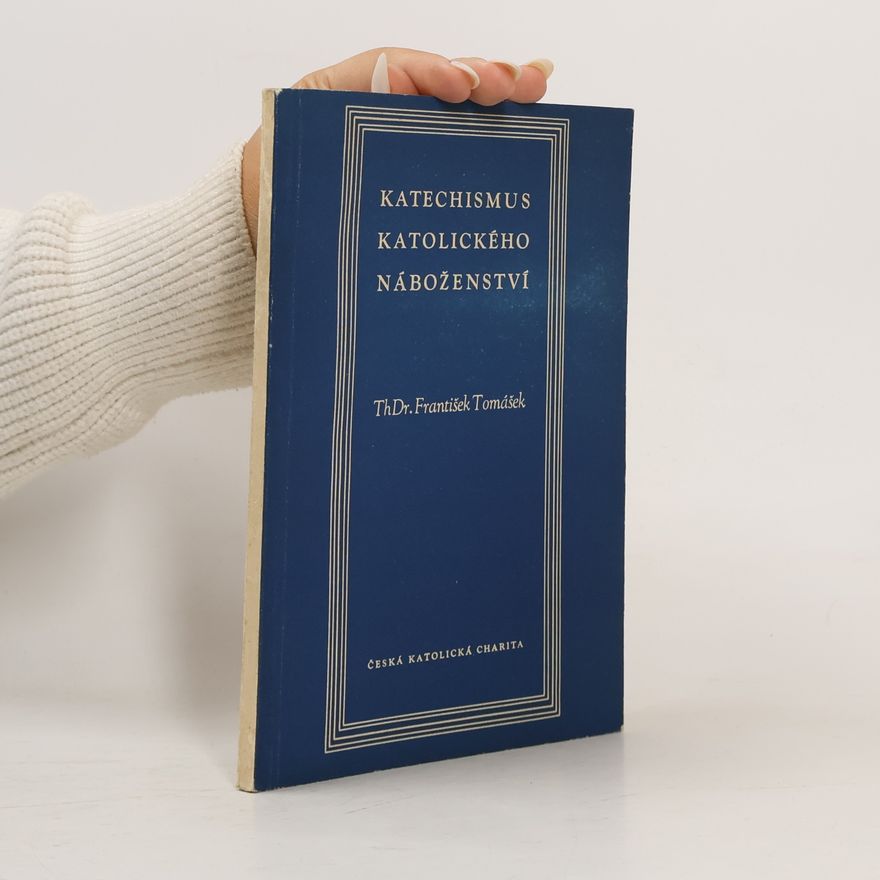 František Tomášek Katechismus katolického náboženství