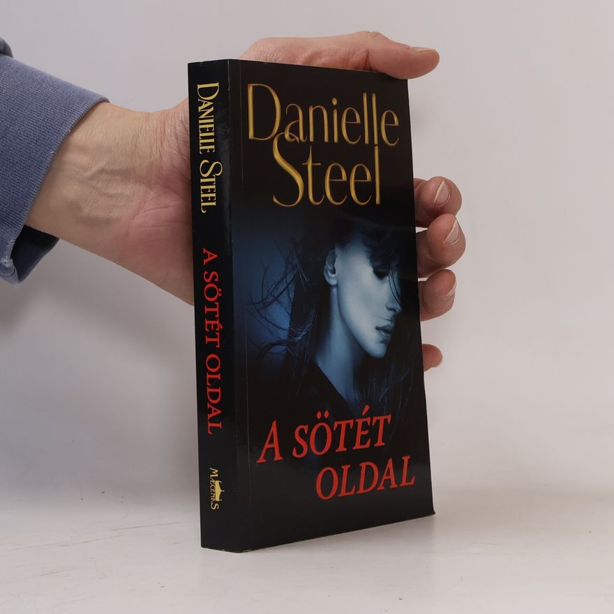Danielle Steel A Sötét Oldal
