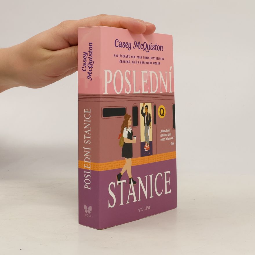 Casey McQuiston Poslední stanice