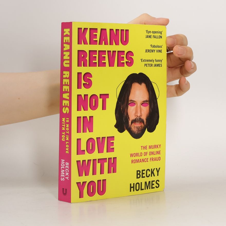 Becky Holmes Keanu Reeves Is Not in Love With You