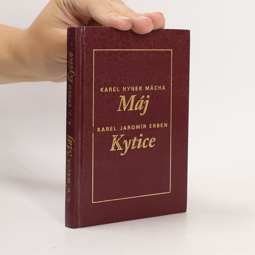 Karel Jaromír Erben Máj, Kytice