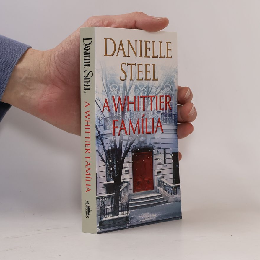 Danielle Steel A Whittier Família