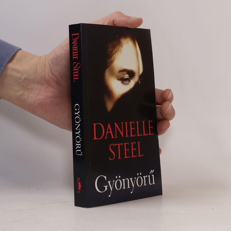 Danielle Steel Gyönyörű