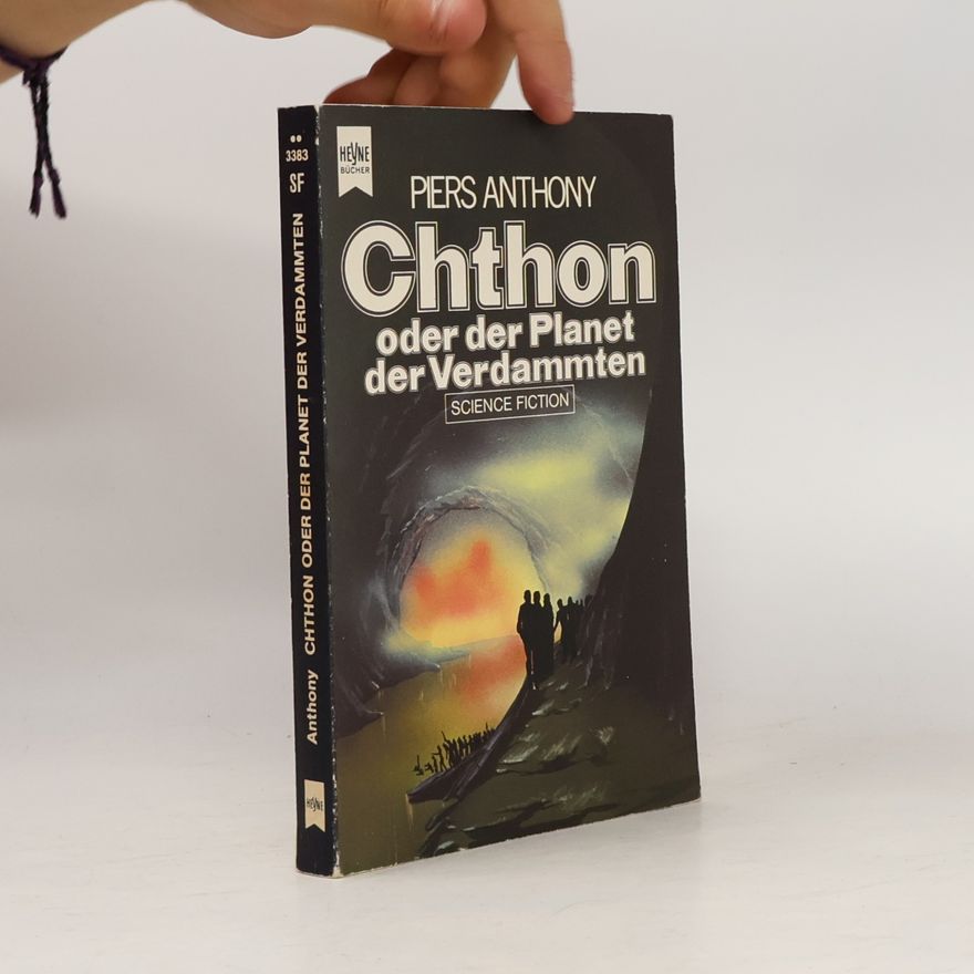 Piers Anthony Chthon oder der Planet der Verdammten
