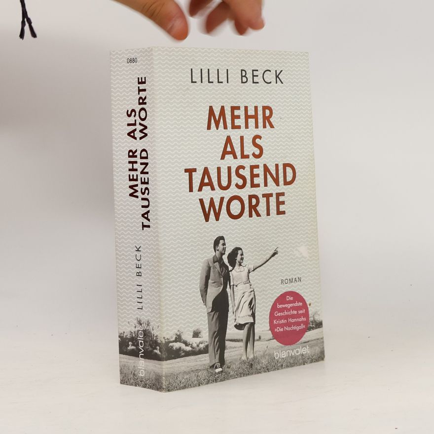 Lilli Beck Mehr als tausend Worte