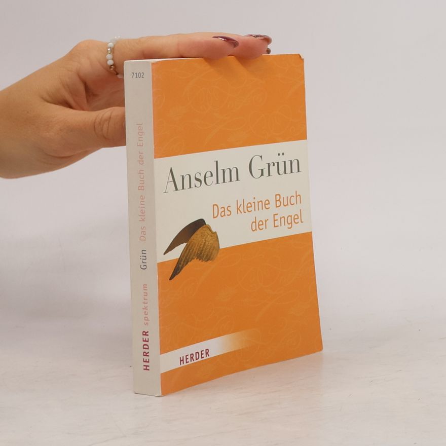Anselm Grün Das kleine Buch der Engel
