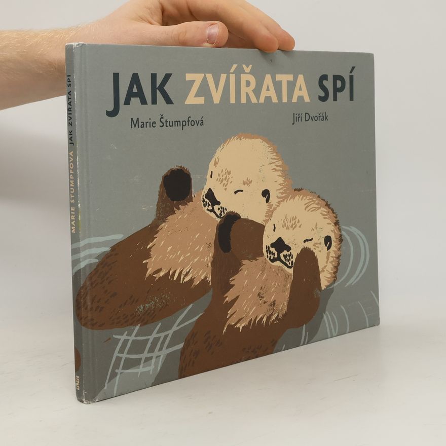 Jiří Dvořák Jak zvířata spí