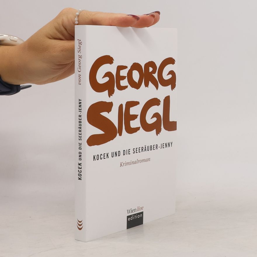 Georg A. Siegl Kocek und die Seeräuber-Jenny
