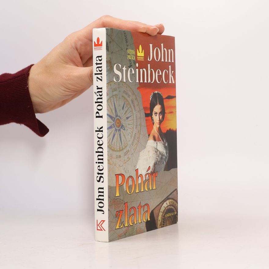 John Steinbeck Pohár zlata