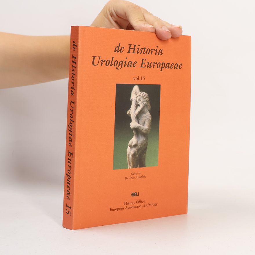 Dirk Schultheiss De Historia Urologiae Europaeae 15