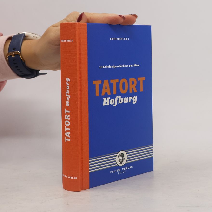 Edith Kneifl Tatort Hofburg