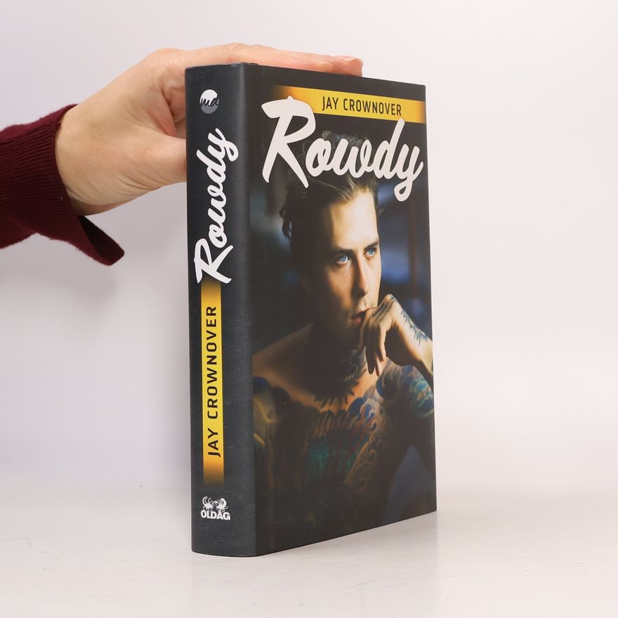 Jay Crownover Rowdy
