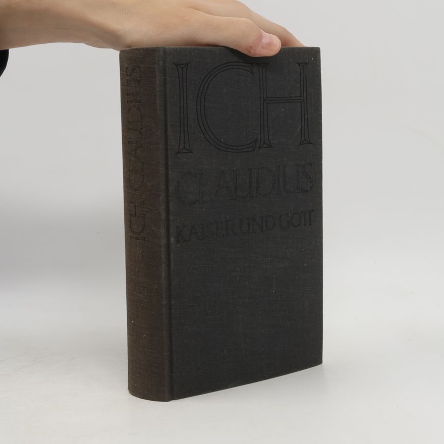 Robert Graves Ich, Claudius, Kaiser und Gott