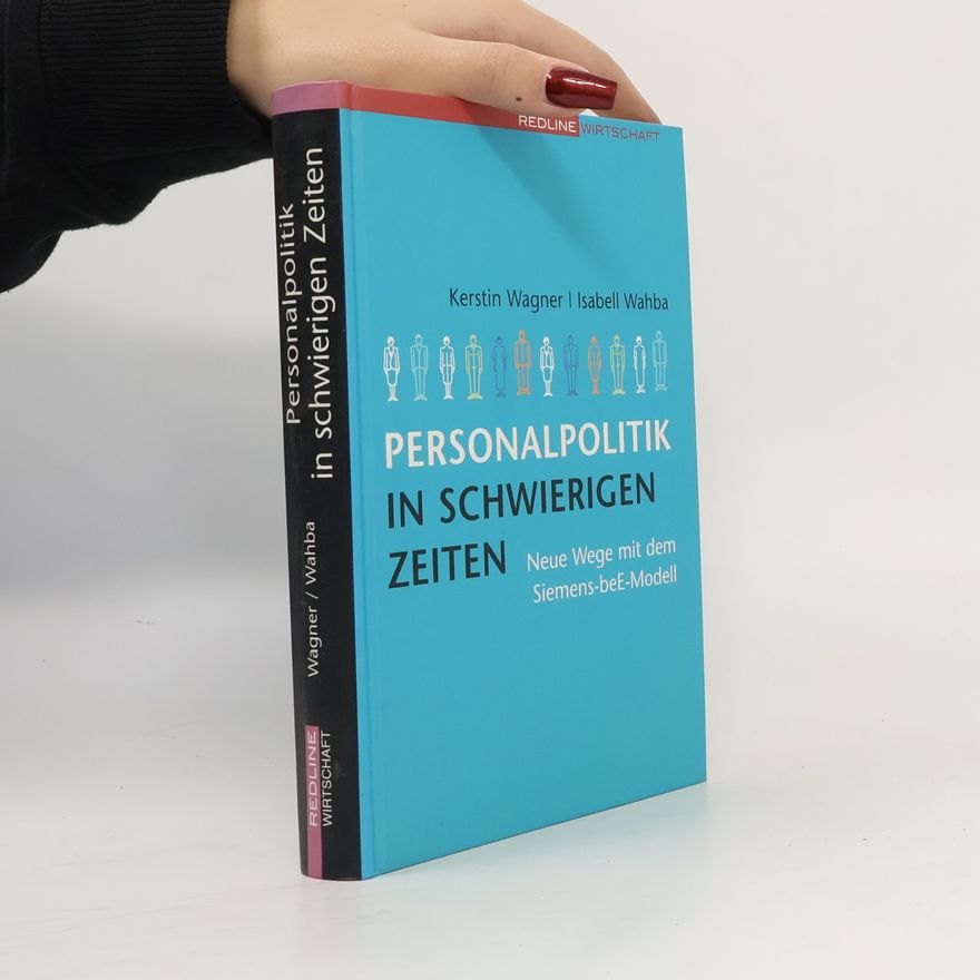 Kerstin Wagner Personalpolitik in schwierigen Zeiten