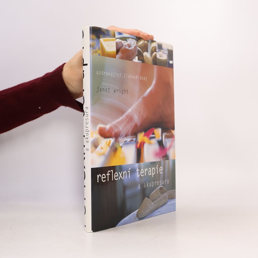 Janet Wright Reflexní terapie a akupresura
