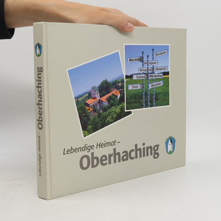 Autorenkollektiv Lebendige Heimat - Oberhaching