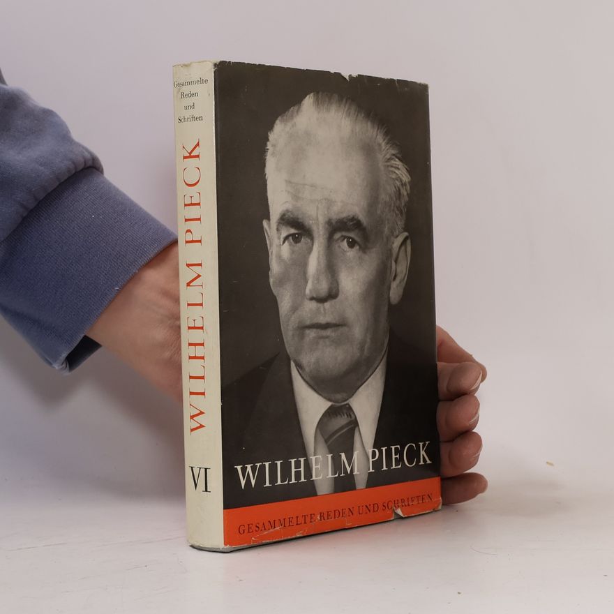 Wilhelm Pieck Wilhelm Pieck VI