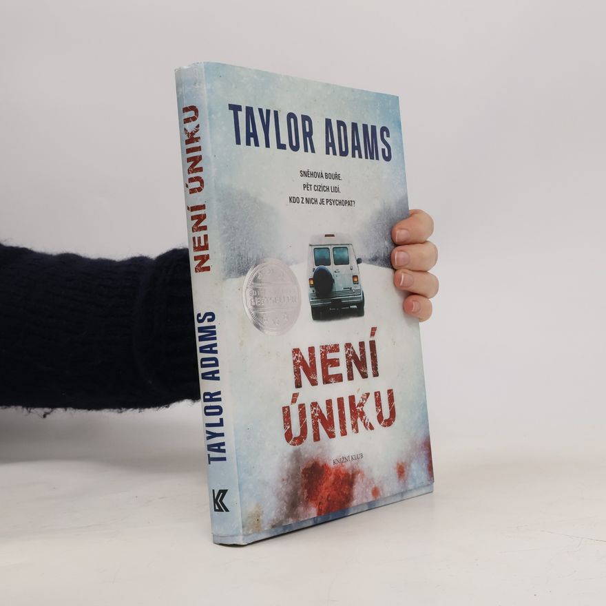 Taylor Adams Není úniku