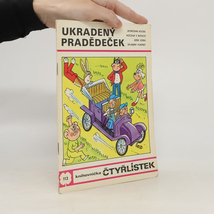 Jaroslav Němeček Čtyřlístek 112. Ukradený pradědeček