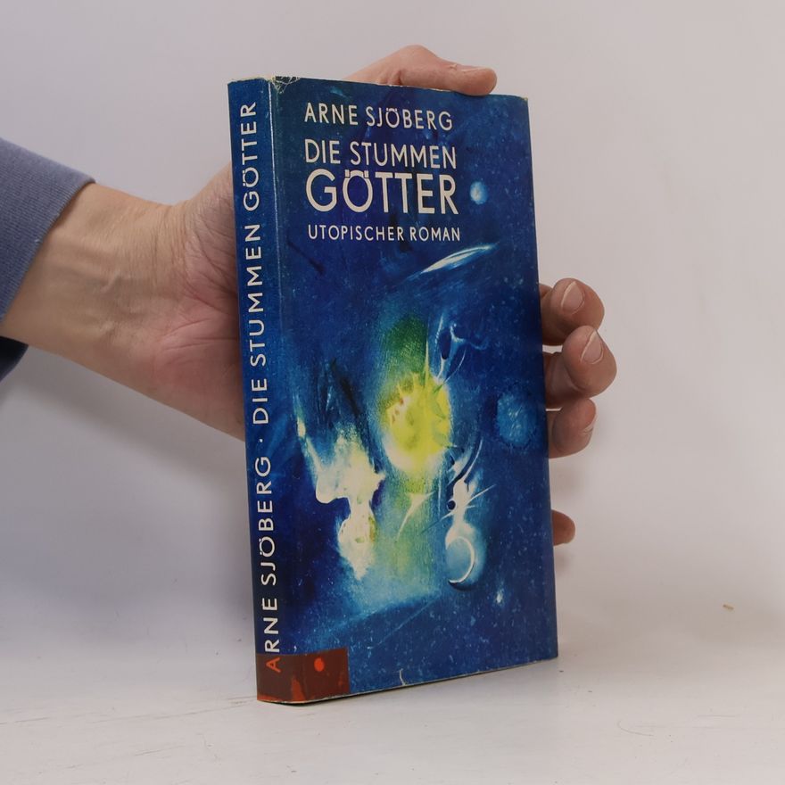 Arne Sjöberg Die Stummen Götter