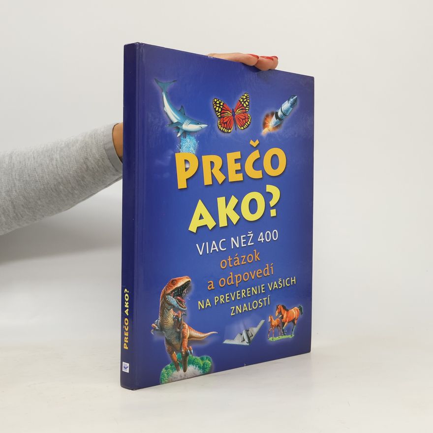 Kolektív autorov Prečo Ako?