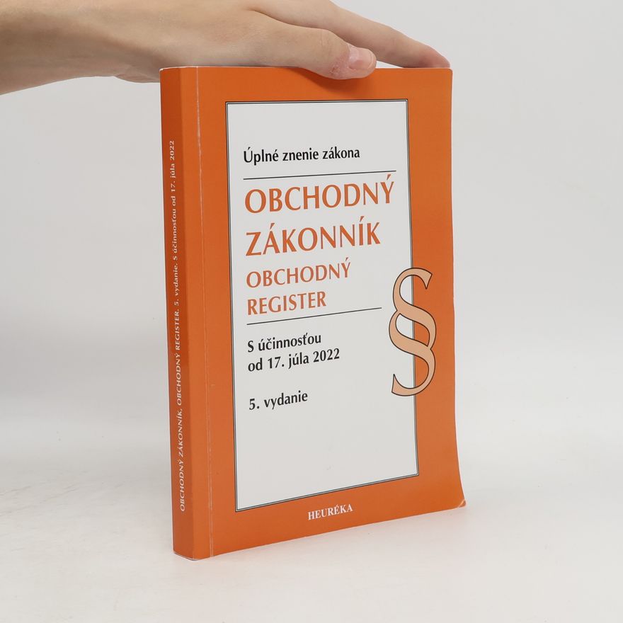 Autorenkollektiv Obchodný zákonník, Obchodný register. Úzz, 5. vyd. 4/2022